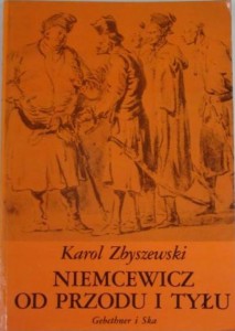 Zbyszewski, Niemcewicz o przodu i tyłu